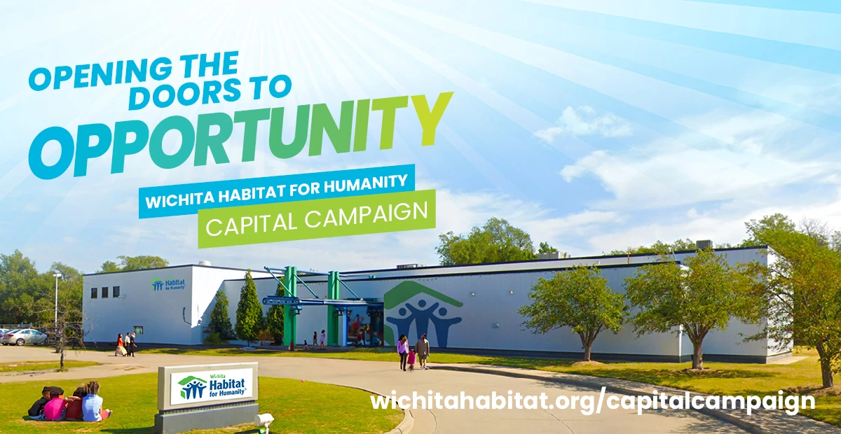 Opening the Doors to Opportunity, Wichita Habitat for Humanity Capital Campaign banner.