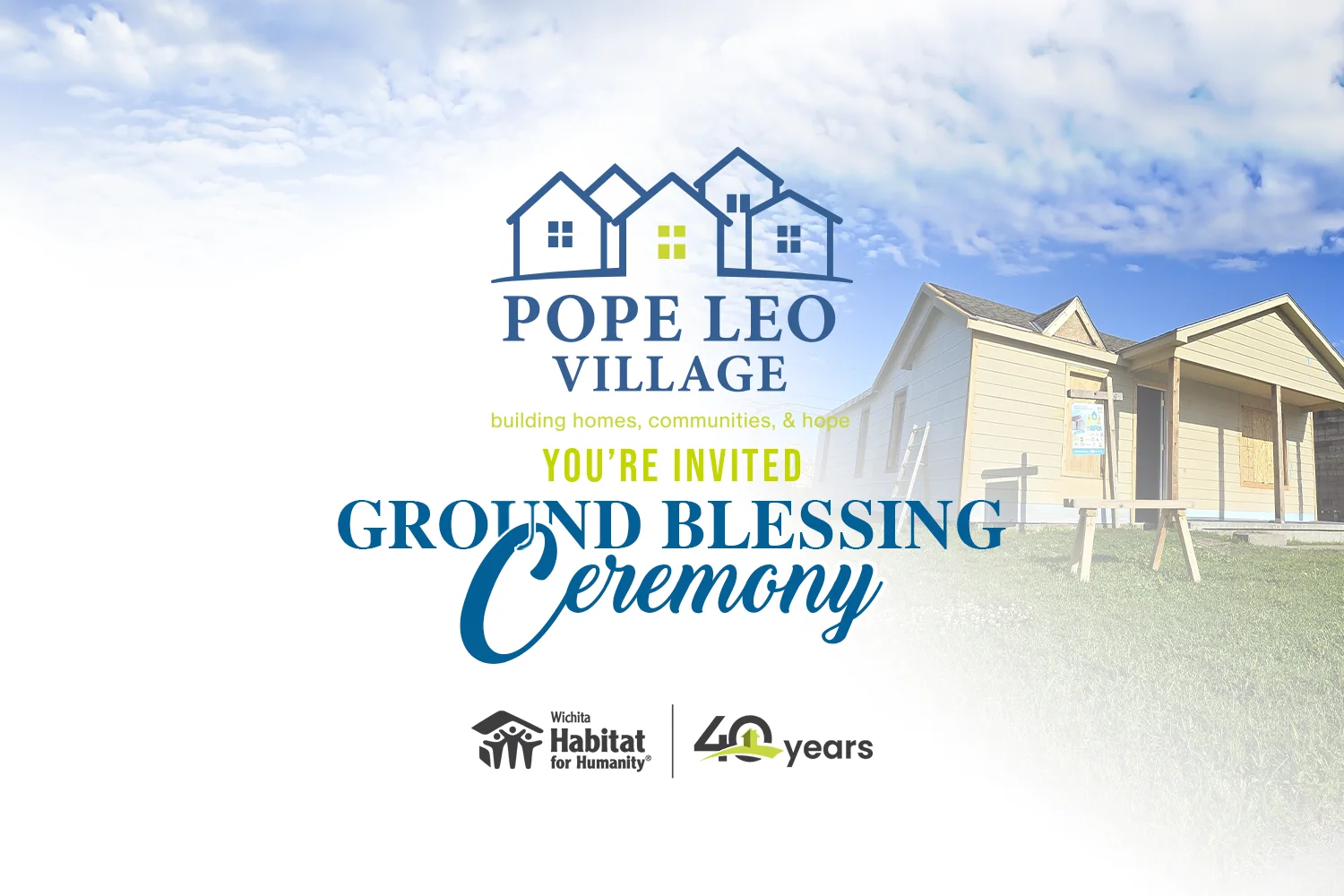 Pope Leo Village Ground Blessing Ceremony graphic.